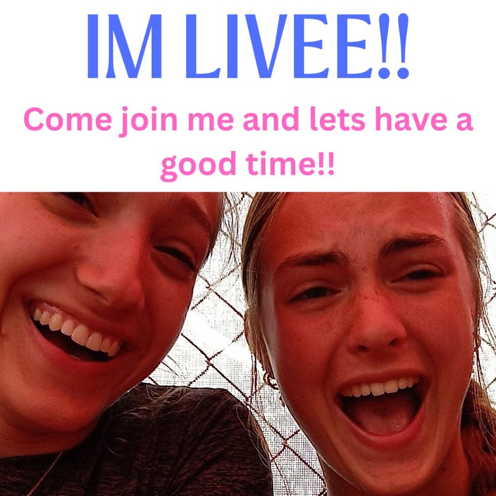 IM LIVEEEE!!!